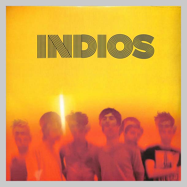 INDIOS                                  